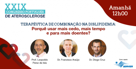 Não perca amanhã mesa-redonda sobre dislipidemia no âmbito do XXIX CPA