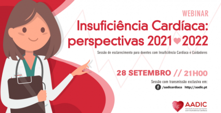 Webinar da AADIC centrado nas perspetivas da Insuficiência Cardíaca (2021-2022)