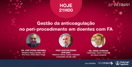 Assista, hoje, ao webinar sobre a gestão da anticoagulação no peri-procedimento