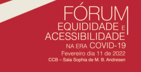 Marque presença no Fórum Equidade e Acessibilidade na Era COVID-19
