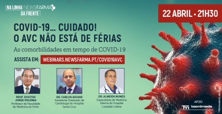 Em tempos de COVID-19, webinar relembra que “o AVC não está de férias”
