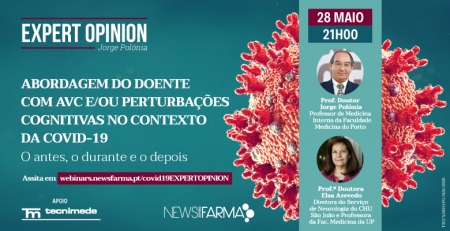 Abordagem do doente com AVC e/ou perturbações cognitivas no contexto da COVID-19 em foco no “Expert Opinion”