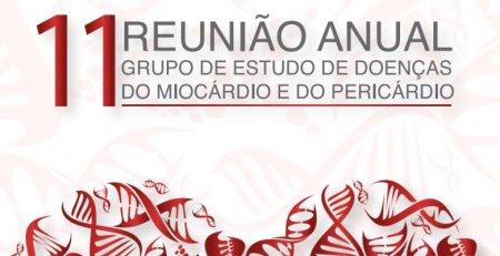 Em contagem decrescente para a 11.ª Reunião Anual do Grupo de Estudos de Doenças do Miocárdio e do Pericárdio